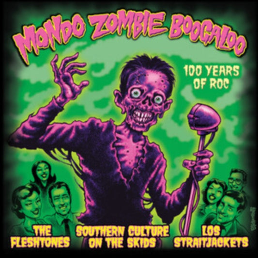 Los Straitjackets. Southern Culture On The Skids. And The Fleshtones - Mondo Zombie Boogaloo (CD)
