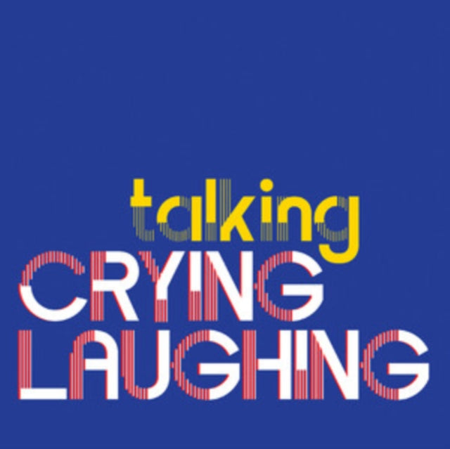 Crying Laughing - Talking (CD)