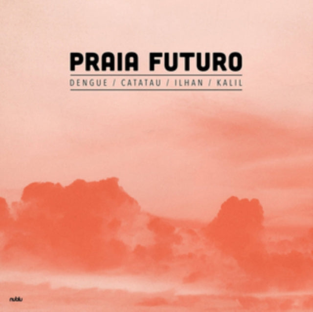 Praia Futuro - Praia Futuro (Vinyl)