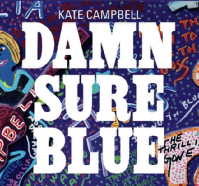 Kate Campbell - Damn Sure Blue (CD)