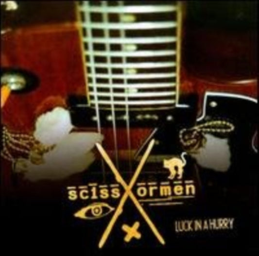 Scissormen - Luck In A Hurry (CD)