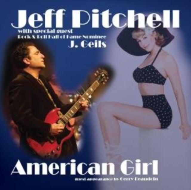 Jeff Pitchell - American Girl (CD)