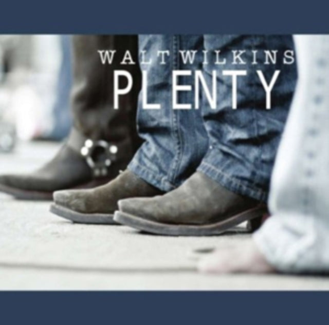Walt Wilkins - Plenty (CD)