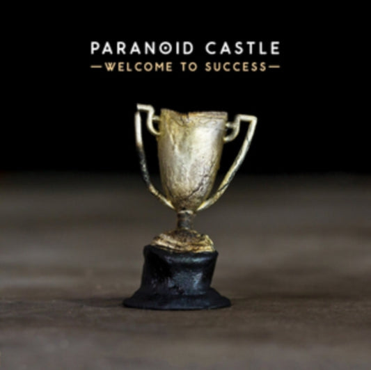 Paranoid Castle - Welcome To Success (Vinyl)