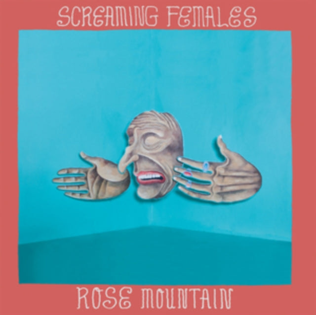 Screaming Females - Rose Mountain (Limited Turquoise Vinyl) (Vinyl)