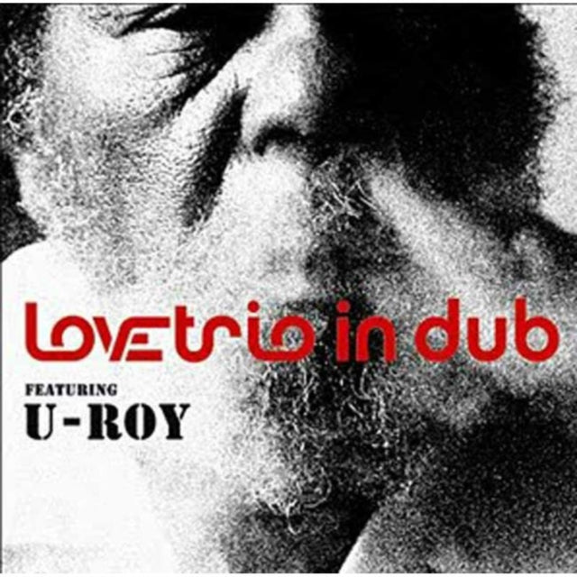 Love Trio - Love Trio In Dub (Feat. U-Roy) (Vinyl)