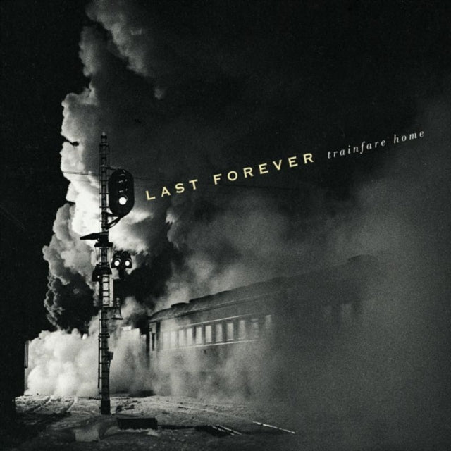 Last Forever - Trainfare Home (CD)