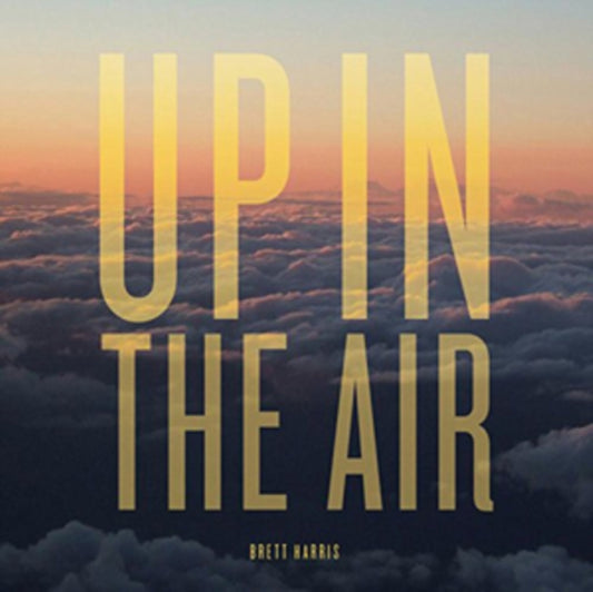 Brett Harris - Up In The Air (Vinyl)