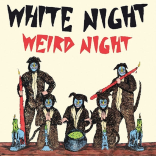 White Night - Weird Night (Vinyl)