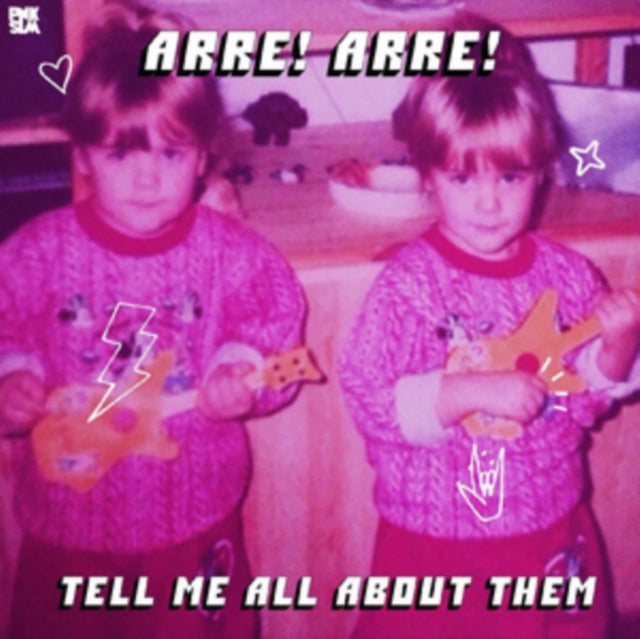 Arre! Arre! - Tell Me All About Them (Vinyl)
