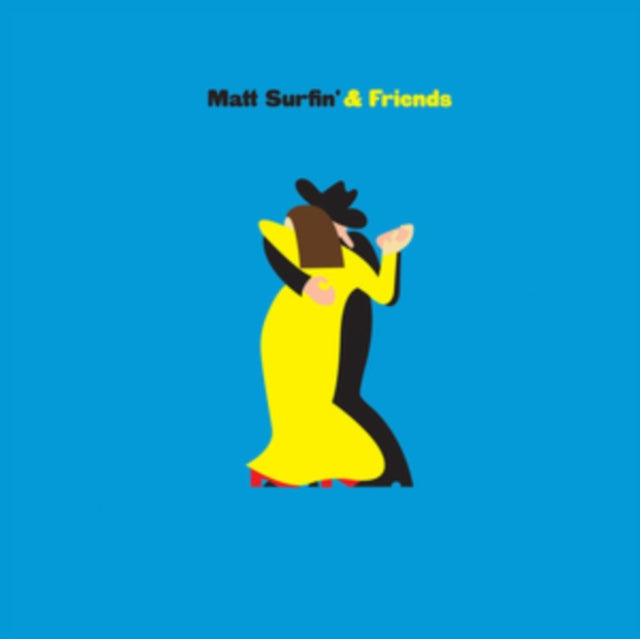 Matt Surfin And Friends - Matt Surfin And Friends (12 Inch Single)