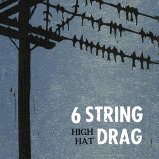 6 String Drag - High Hat (Reissue) (Vinyl)