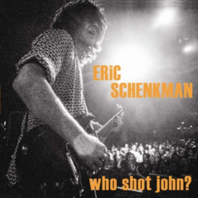 Eric Schenkman - Who Shot John? (CD)