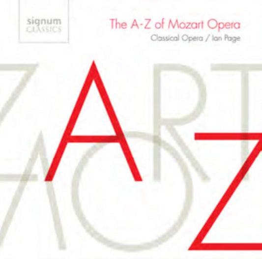 Classical Opera Companyian Page - The A-Z Of Mozart Opera (CD)
