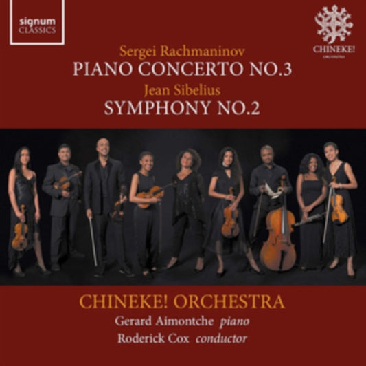 Chinke! Orquestra / Roderick Cox / Gerard Aimontche - Rachmaninov Piano Concerto No.3 & Sibelius Symphony No. 2 (CD)