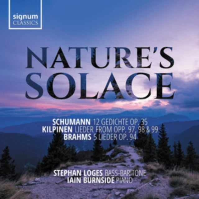 Stephan Loges / Iain Burnside - Natures Solace (CD)