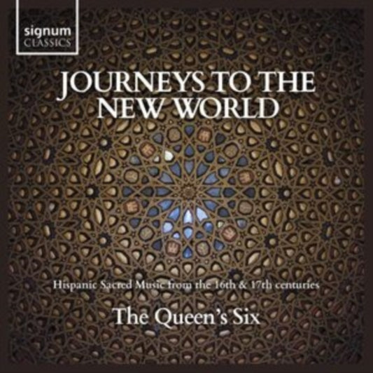 Queens Six - Journeys To The New World: Hispanic Sacred Music From The 16th & 17th Centuries (CD)