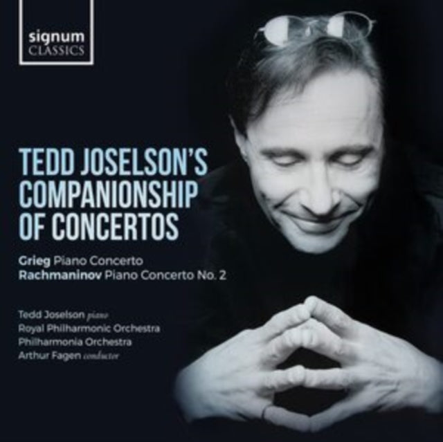 Royal Philharmonic Orchestra / Arthur Fagen / Tedd Joselson - Tedd Joselsons Companionship Of Concertos: Grieg: Piano Concerto - Rachmaninov: Piano Concerto No. 2 (CD)