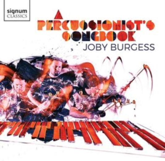 Joby Burgess - A Percussionists Songbook (CD)