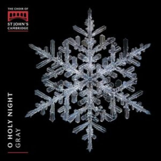 Choir Of St Johns College / Cambridge / Christopher Gray - O Holy Night: Christmas Carols From St JohnS (CD)