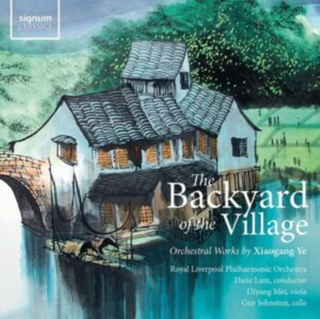 Royal Liverpool Philharmonic Orchestra / Dane Lam - The Backyard Of The Village: Orchestral Works By Xiaogang Ye (Vinyl)