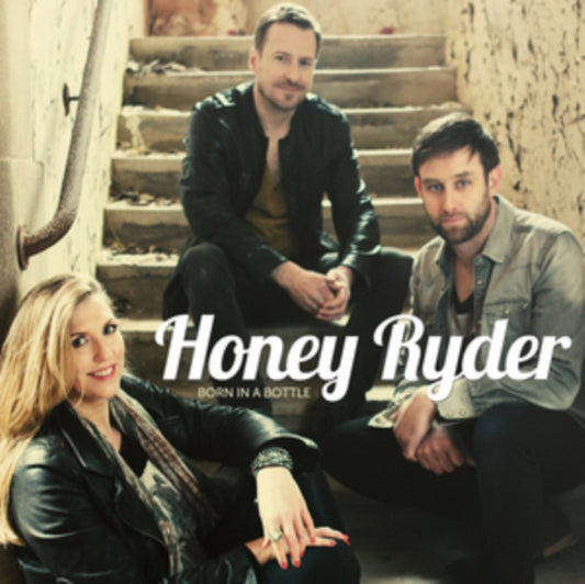Honey Ryders - Born In A Bottle (CD)