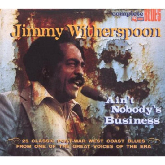 Jimmy Witherspoon - AinT NobodyS Business (CD)