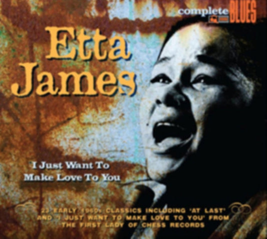 Etta James - I Just Want To Make Love To You (CD)