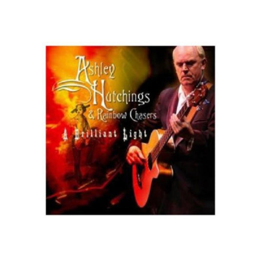 Ashley Hutchings - A Brilliant Light (CD)