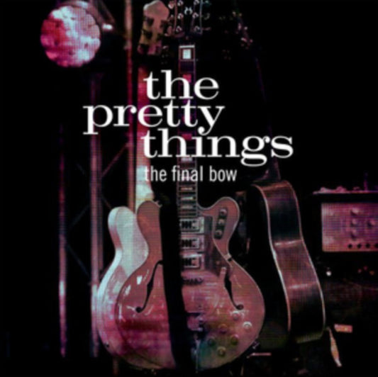 Pretty Things - The Final Bow (Vinyl)