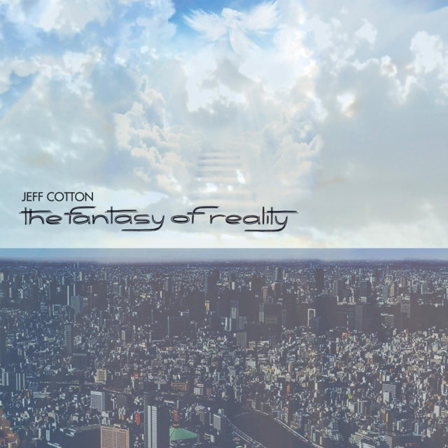 Jeff Cotton - The Fantasy Of Reality (Vinyl)