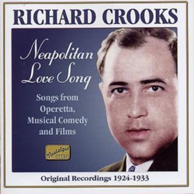 Richard Crooks - Neapolitan Love Song (CD)