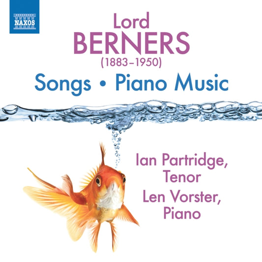 Ian Partridge / Len Vorster - Lord Berners: Songs / Piano Music (CD)