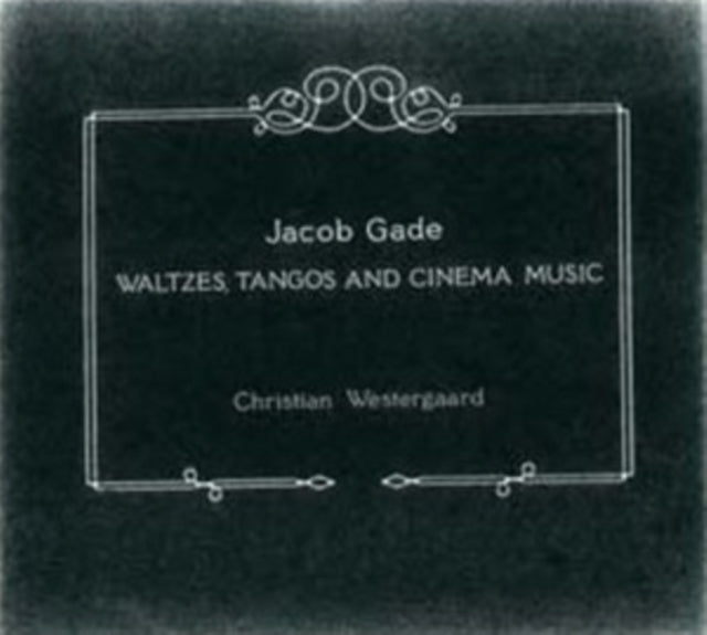 Christian Westergaard - Gadewaltzes Tangos And Cinema Music (CD)