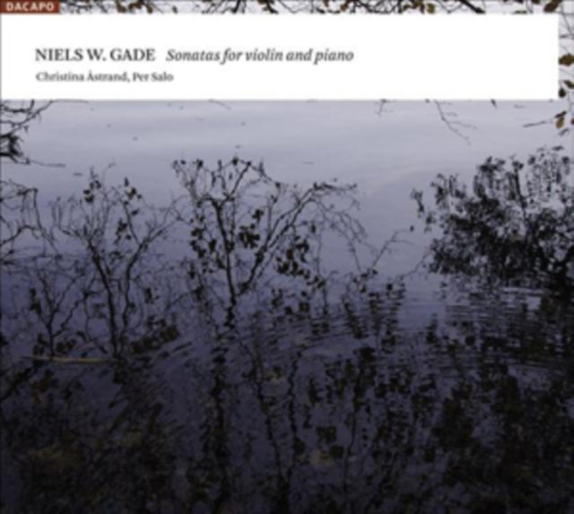 Christina Astrandper Salo - Gadesonatas For Violin Piano (CD)