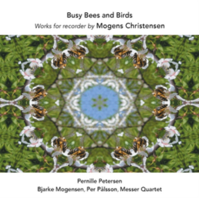 Petersenmogensenmesser Qtt - Christensenbusy Bees Bird (CD)