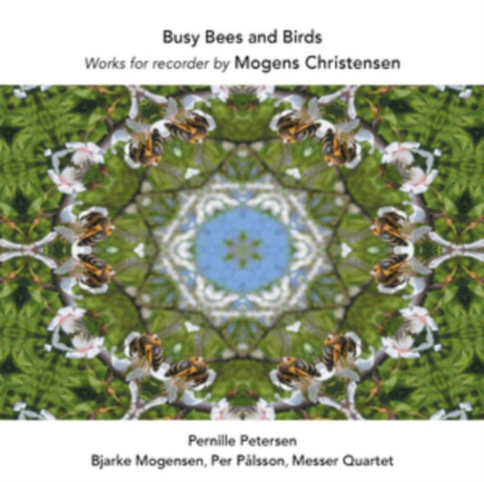 Petersenmogensenmesser Qtt - Christensenbusy Bees Bird (CD)
