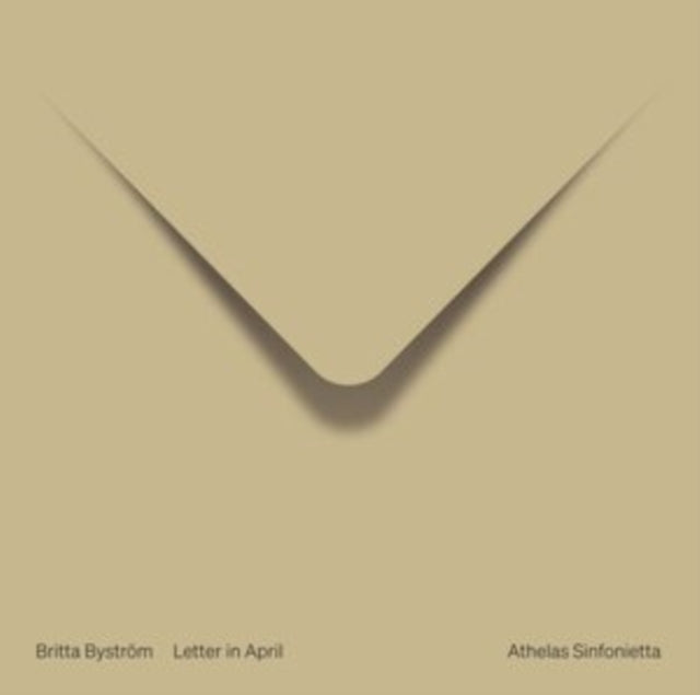 Athelas Sinfonietta / Odegaard - Britta Bystrom: Letter In April (CD)
