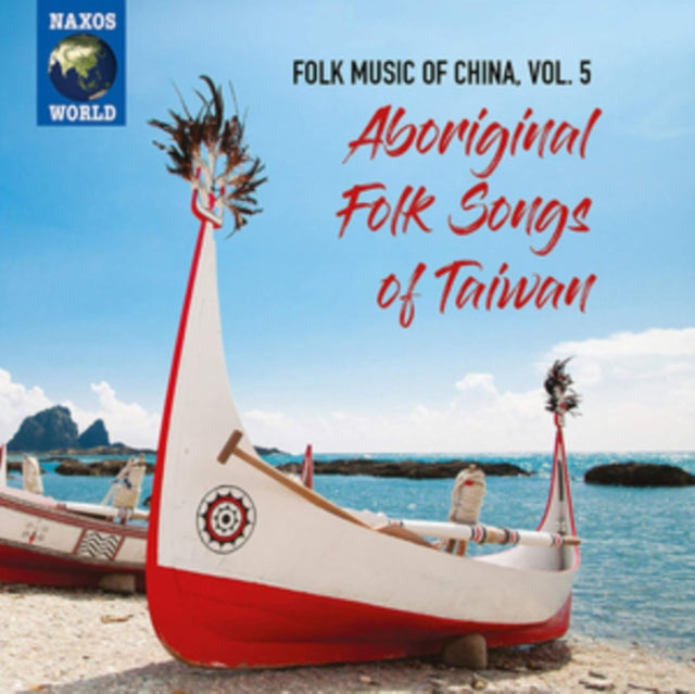 Various Artists - Folk Music of China Vol. 5 - Aboriginal Folk Songs of Taiwan (CD)