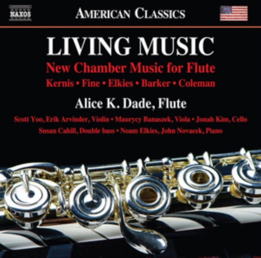 Alice Dade - Living Music: New Chamber Music For Flute (CD)