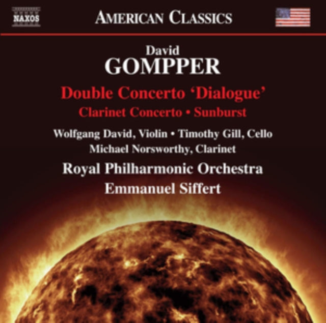 David / Gill / Rpo / Siffert - David Gompper: Double Concerto dialogue. Clarinet Concerto. Sunburst (CD)