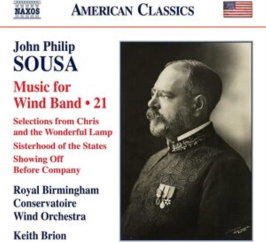 Royal Birmingham Wind / Brion - John Philip Sousa: Music For Wind Band. Vol. 21 (CD)