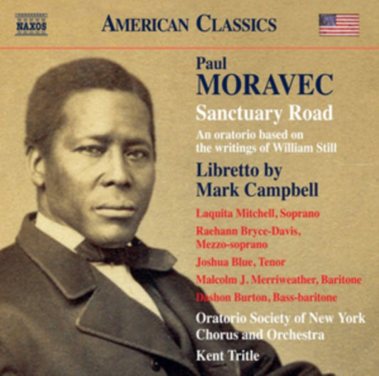 Oratorio Soc Of Ny / Tritle - Paul Moravec: Sanctuary Road - An Oratorio Based On The Writings Of William Still (CD)