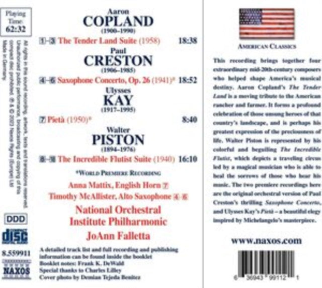 Mattix / Mcallister / Falletta - Aaron Copland: The Tender Land Suite / Paul Creston: Saxophone Concerto / Ulysses Kay: Pieta / Walter Piston: The Incredible Flutist Suite (CD)