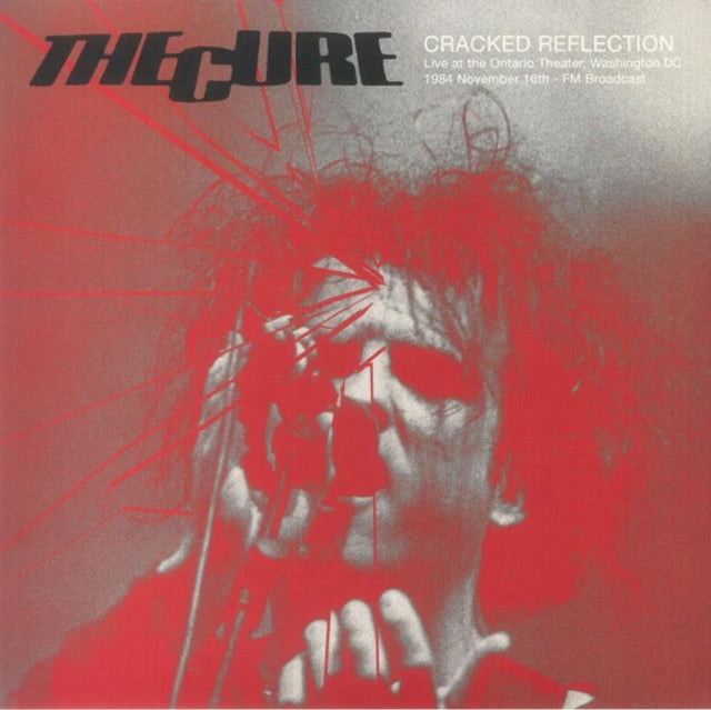 Cure - Cracked Reflection: Live At The Ontario Theater. Washington Dc. 16Th November 1984 - Fm Broadcast (Turquose Vinyl) (Vinyl)