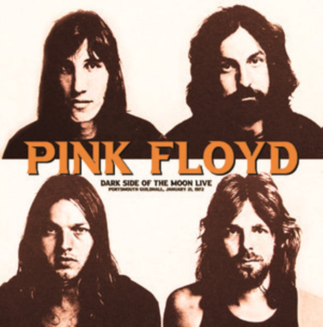 Pink Floyd - Dark Side Of The Moon Live: Portsmouth Guildhall. January 21. 1972 (Vinyl)