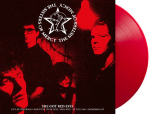 Sisters Of Mercy - She Got Red Eyes: Live At Dingwalls. Kingston Upon Hull. England. 1st July 1983 - Fm Broadcast (Red Vinyl) (Vinyl)