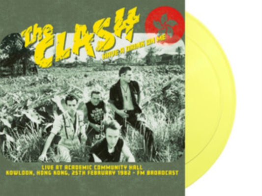 Clash Have A Drink On Me: Live At Academic Community Hall. Kowloon. 25th February 1982 Fm Broadcast (Yellow Vinyl) (https://lasgo.dmmserver.com/media/640/06379134/0637913401381.jpg)