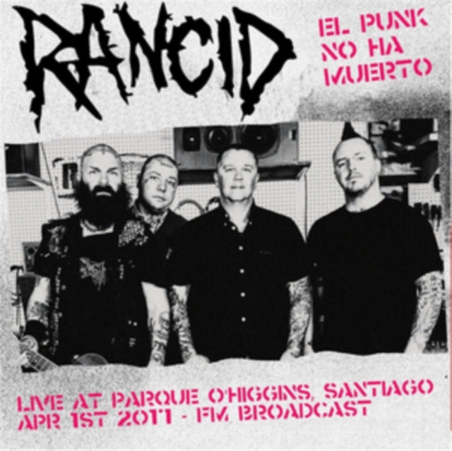 Rancid - El Punk No Ha Muerto! Live At Parque OHiggins. Santiago. Chile. April 1st 2017 - Fm Broadcast (White/Red Vinyl) (Vinyl)