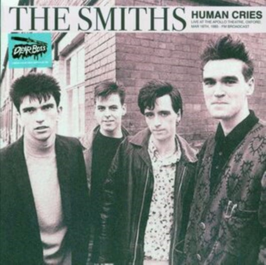 Smiths - Human Cries - Live At The Apollo Theatre. Oxford. Mar 18Th. 1985 - Fm Broadcast (Turquoise Vinyl) (Vinyl)